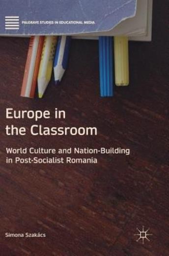 Europe In The Classroom: World Culture And Nation-Building I…