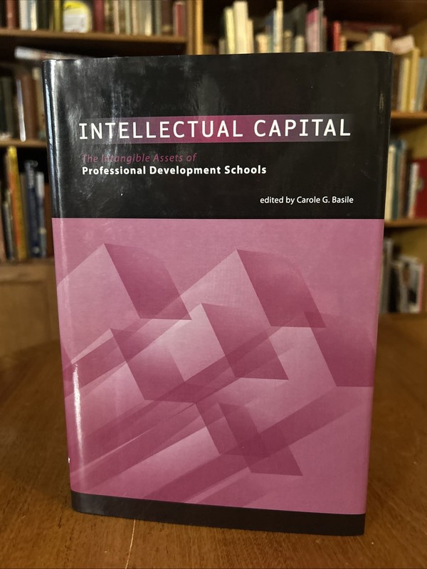 NEW Intellectual Capital : The Intangible Assets of Professional Dev… HCDJ