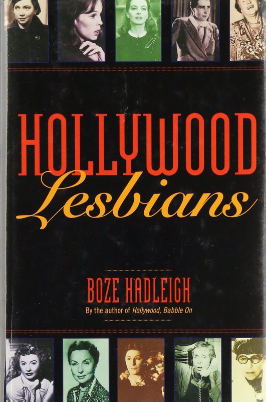 Hollywood Lesbians by Hadleigh
