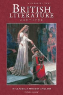 British Literature 449-1798 (In classic & Modern English) by Plc