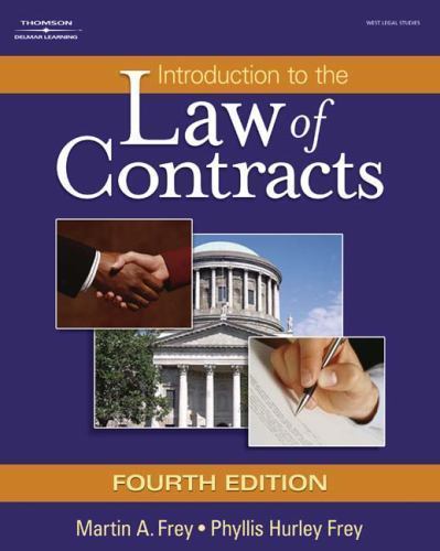 Introduction to the Law of Contracts (Hardcover) by Martin A. Frey