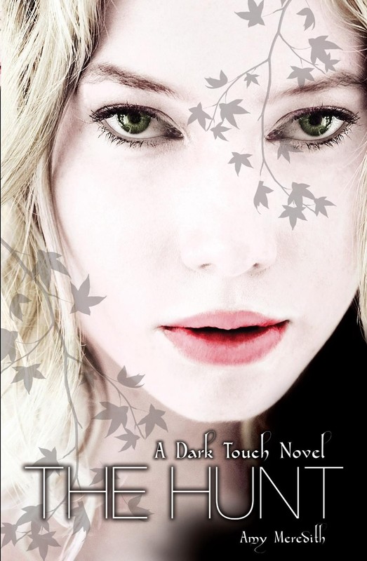 Dark Touch: The Hunt by Amy Meredith (English) Paperback Book