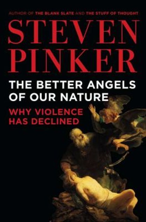 The Better Angels of Our Nature Hardcover Steven Pinker