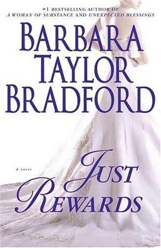 Just Rewards; Harte Family – Barbara Taylor Bradf, 9780312307066, hardcover, new