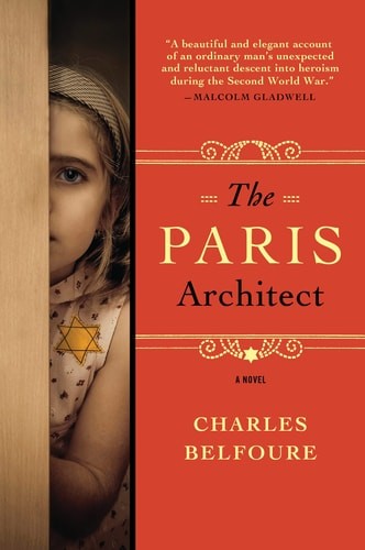 The Paris Architect: A WWII Novel, Belfoure, Charles, Good Book