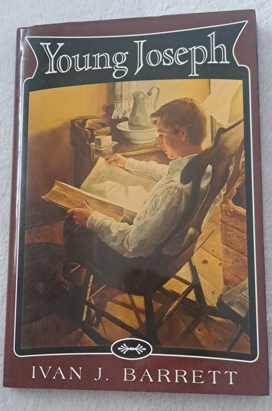 Young Joseph by Ivan J Barrett. 1981 HCDJ Story Of Joseph Smith of Mormonism