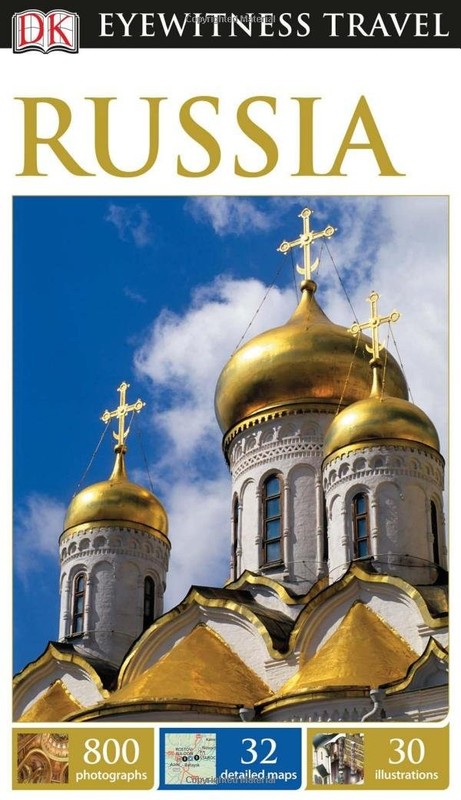 DK Eyewitness Travel Guide: Russia