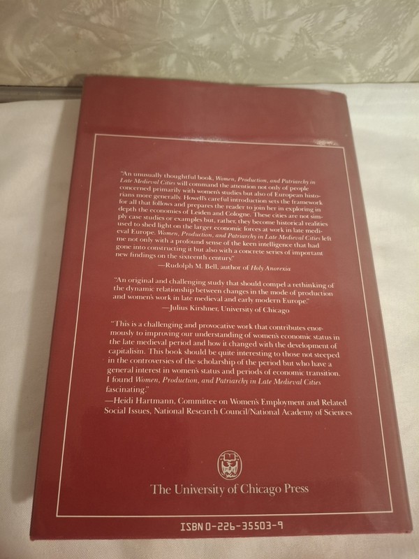 WOMEN, PRODUCTION, AND PATRIARCHY IN LATE MEDIEVAL CITIES By Martha C. Howell HC gallery