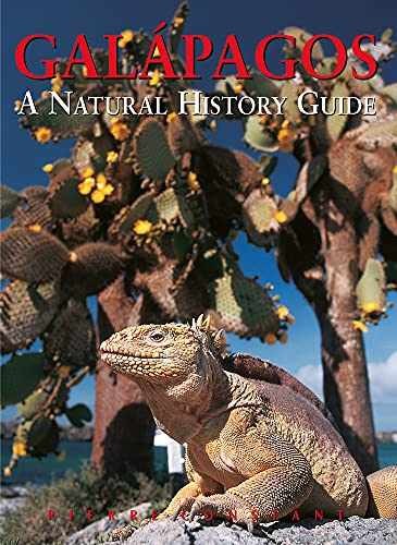 Galapagos: A Natural History Guide, – Paperback, by Constant Pierre – Very Good