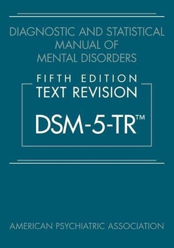 Diagnostic and Statistical Manual of Mental Disorders : DSM-5-TR HC USPS