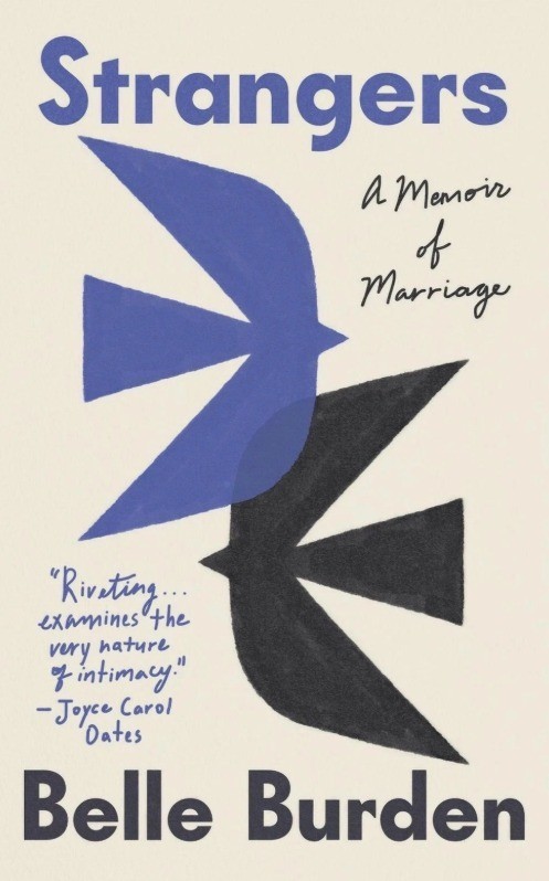 Strangers: A Memoir of Marriage by Belle Burden (English) Paperback Book gallery