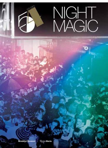 Studio 54: Night Magic by Matthew Yokobosky (2020, Hardcover)