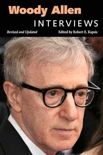 Woody Allen: Interviews, Revised – Paperback, by Kapsis Robert E. – Very Good
