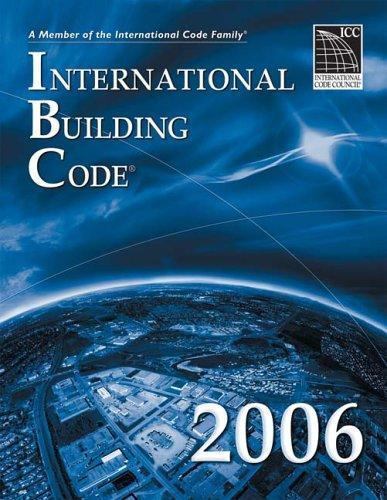 2006 International Building Code – Softcover Version: Softcover Version…
