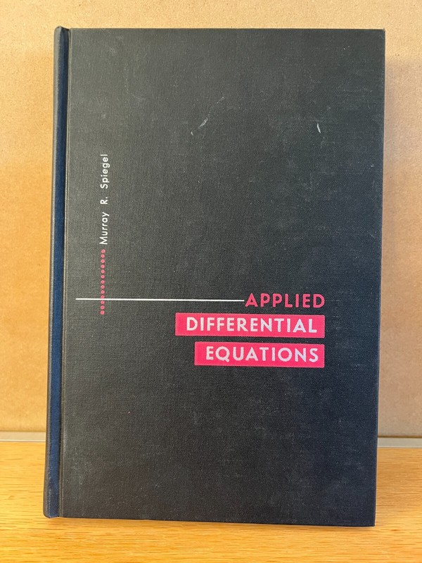Applied Differential Equations Murray R Spiegel 11th Print 1958 Vintage Textbook