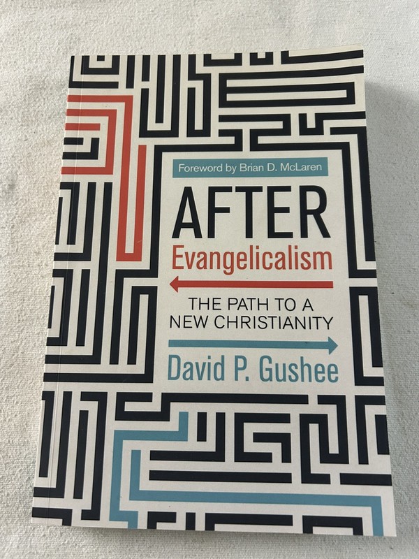 After Evangelicalism – David P. Gushee L2