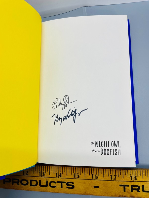 To Night Owl From Dogfish by Sloan Holly Goldberg Wolitzer Meg Hardback Signed gallery