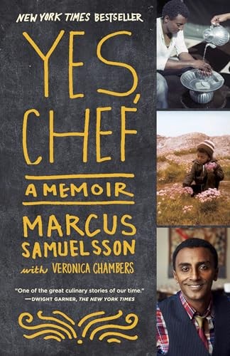 Yes, Chef: A Memoir [Paperback] Samuelsson, Marcus and Chambers, Veronica