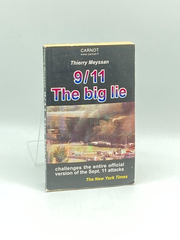 9/11 the Big Lie