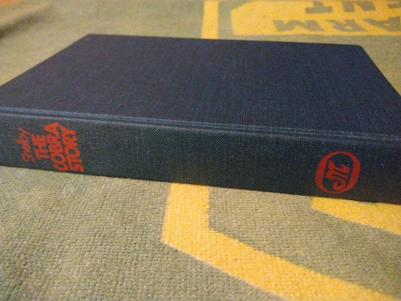 THE COBRA STORY: A Man, His Dream, and His Automobile. 1974 Reprint / 272 pages gallery