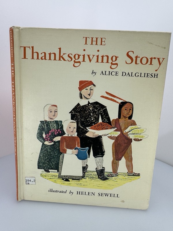 The Thanksgiving Story by Alice Dalgliesh Previous Library copy