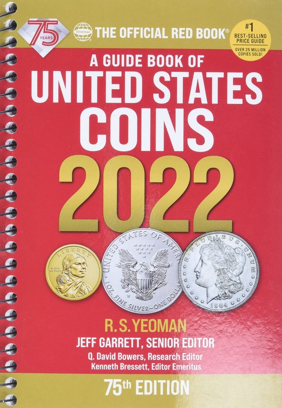 A Guide Book of United States Coins 2022 75th Edition by Jeff