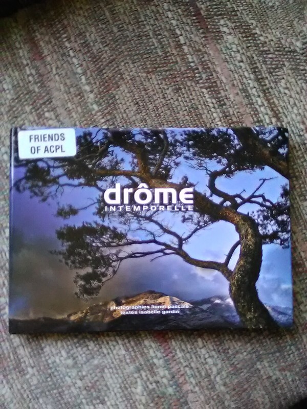 DROME INTEMPORELLE, photographies lionel pascale, textes isabelle gardin, 2011