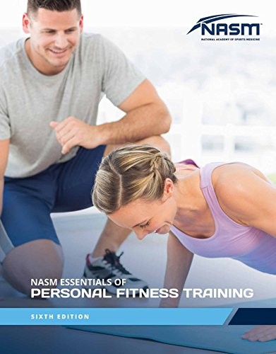 NASM ESSENTIALS OF PERSONAL FITNESS TRAINING By National Academy Of Mint