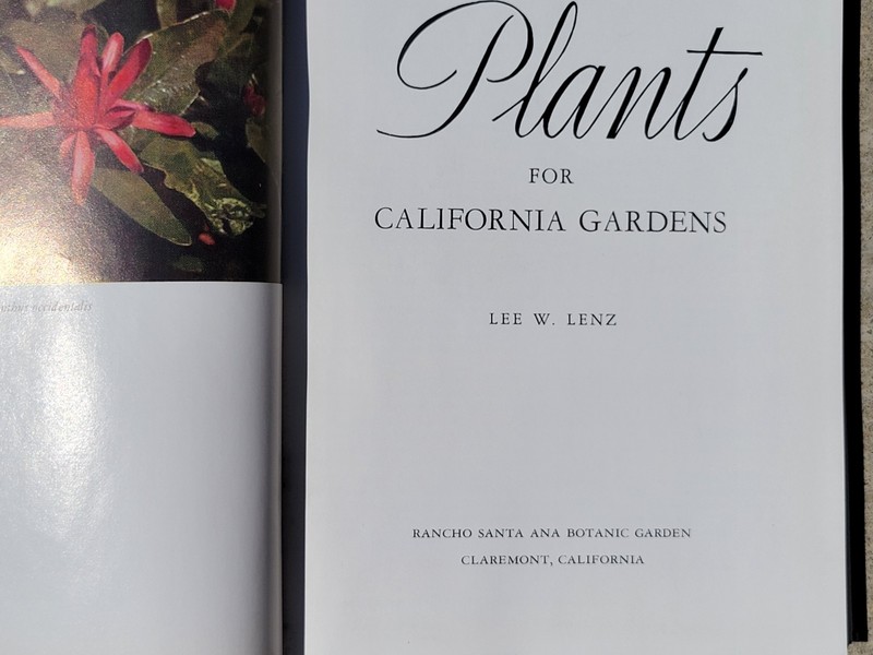 NATIVE PLANTS FOR CALIFORNIA GARDENS ~ 1956 ~ LEE W. LENZ ~ SIGNED! ~ AS FOUND!! gallery