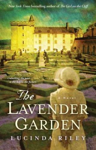 The Lavender Garden: A Novel – Paperback By Riley, Lucinda – GOOD