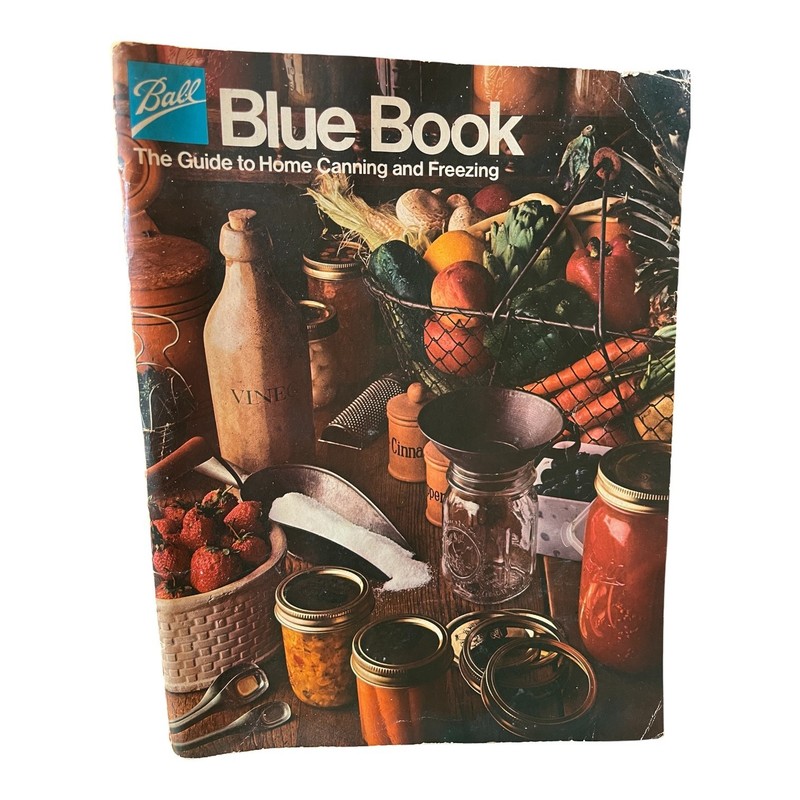 Ball Blue Book Guide to Home Canning and Freezing 1977 Edition 30