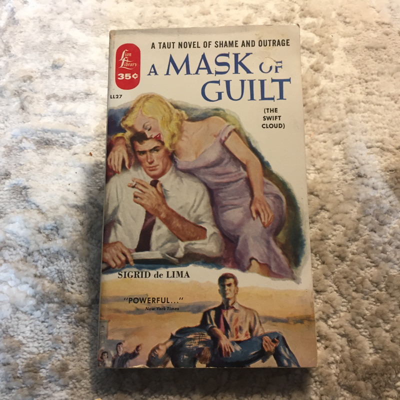 A Mask Of Guilt Sigrid De Lima 1955 Lion Books Pulp Noir Psychological Drama