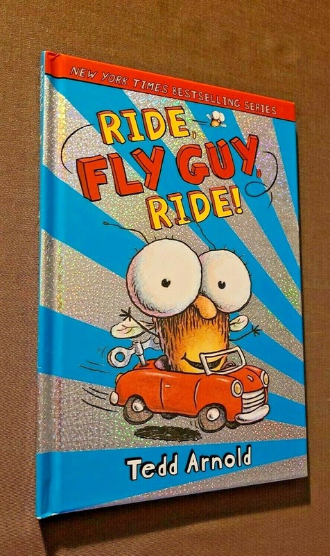 Fly Guy Ser.: Ride, Fly Guy, Ride! by Tedd Arnold (2012, Hardcover)
