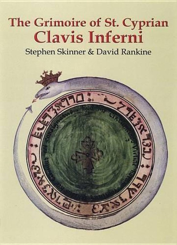 The Grimoire of St. Cyprian: Clavis Inferni by David Rankine (English) Hardcover