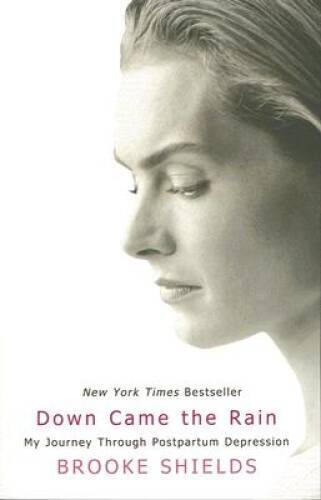 Down Came the Rain: My Journey Through Postpartum Depression – VERY GOOD