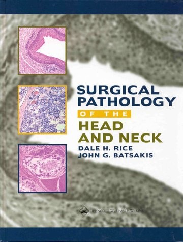 Surgical Pathology of the Head and Neck