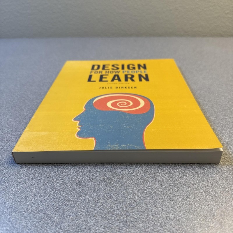 Voices That Matter Ser.: Design for How People Learn by Julie Dirksen (2015,... gallery