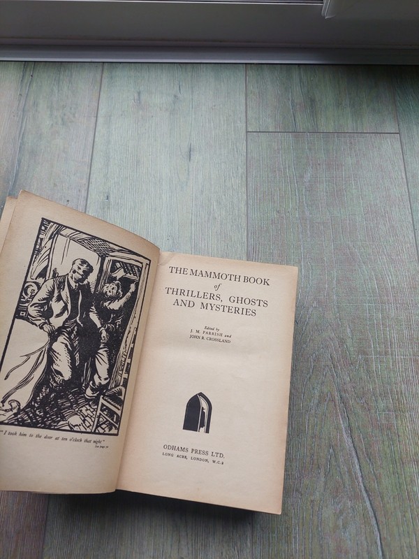 The Mammoth Book of Thrillers Ghosts Mysteries 1936 Hardback Edition Odhams gallery