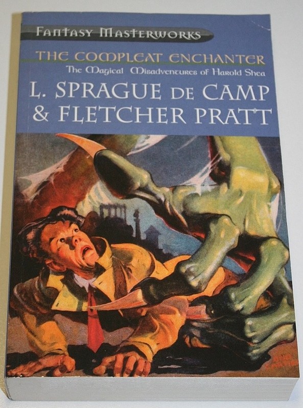 The Compleat Enchanter (Millennium Fantasy Masterworks S.) – paperback Fletc…