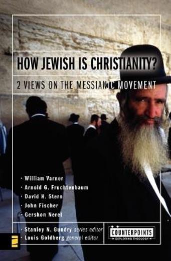 How Jewish Is Christianity?: 2 Views On The Messianic Movement