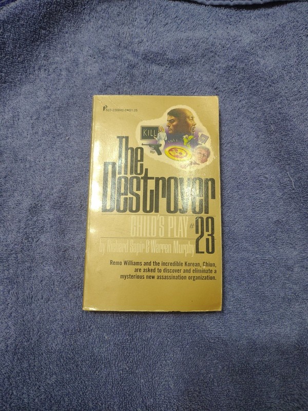 The Destroyer #23: Child’s Play by Richard Sapir & Warren Murphy (1976, PB)