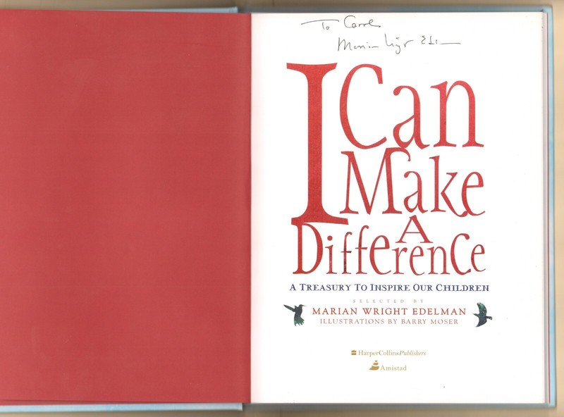 Marian Wright Edelman: I Can Make A Difference. Signed. gallery