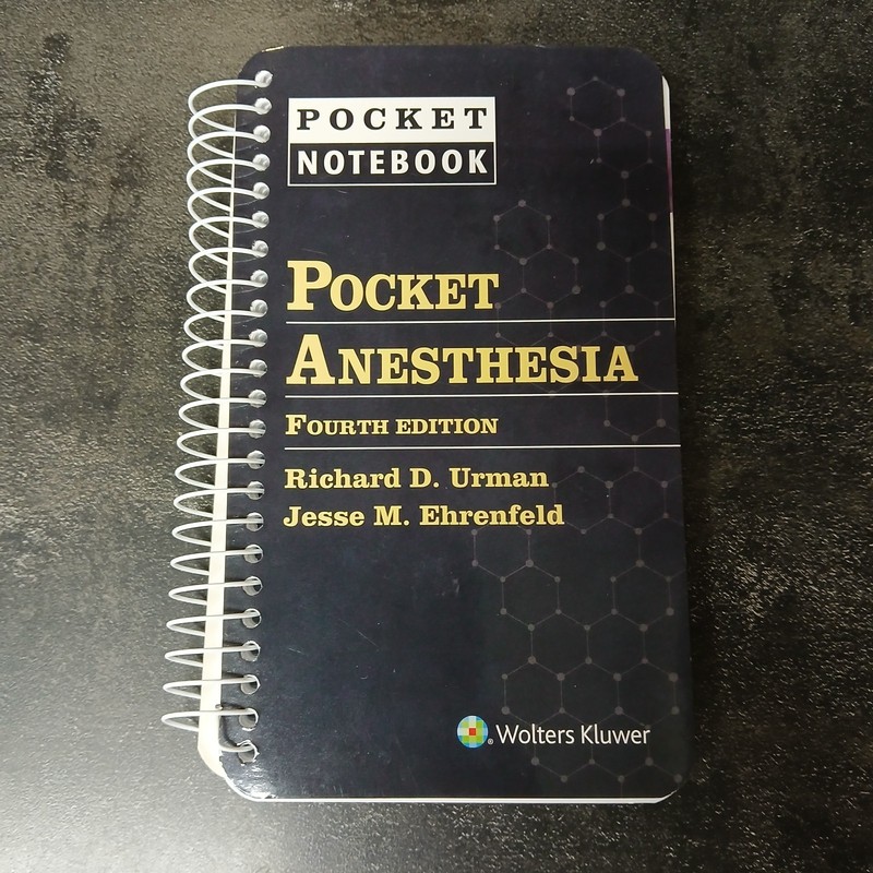 Pocket Anesthesia by Jesse M. Ehrenfeld and Richard D. Urman (2020, Spiral)