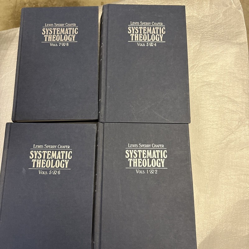Systematic Theology (4 Book Set) Volumes 1-8- Hardcover Lewis S Chafer