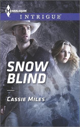 Snow Blind; Harlequin Intrigue – Cassie Miles, 9780373697861, paperback, new