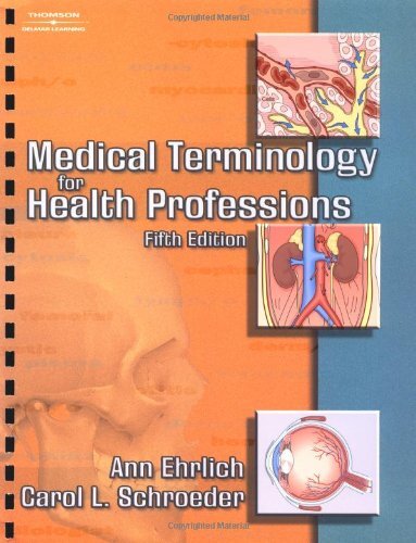 Medical Terminology for Health Professions by Rice