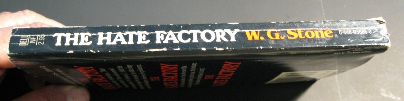 The Hate Factory by W. G. Stone (1982, Trade Paperback) gallery
