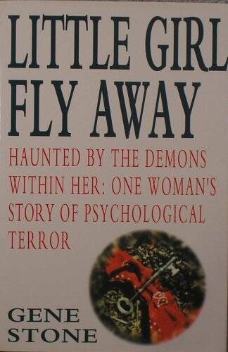 Little Girl Fly Away – Hardcover By Stone, Gene – GOOD