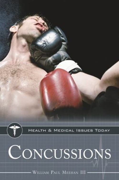 Concussions Hardcover William Paul Meehan III