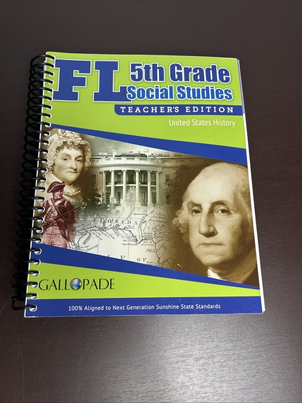 Florida Social Studies 5th Grade Teacher’s Edition New